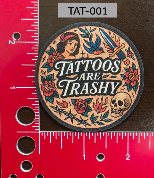 UV Printed Leatherette Patch Tattoos are Trashy TAT-001