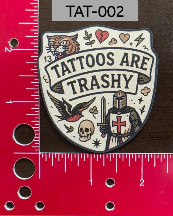 UV Printed Leatherette Patch Tattoos are Trashy TAT-002